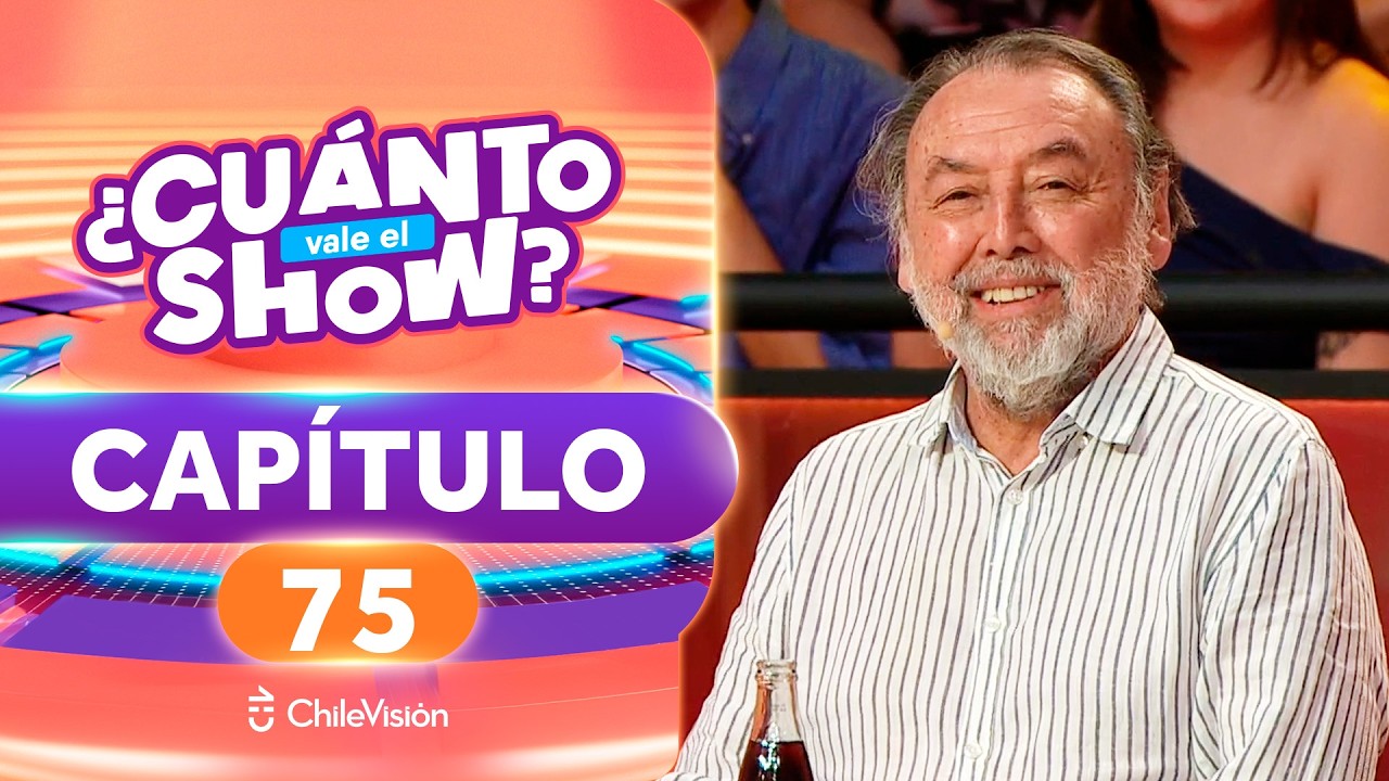 &iquest;CU&Aacute;NTO VALE EL SHOW? 🤩💵 CAP&Iacute;TULO 75
