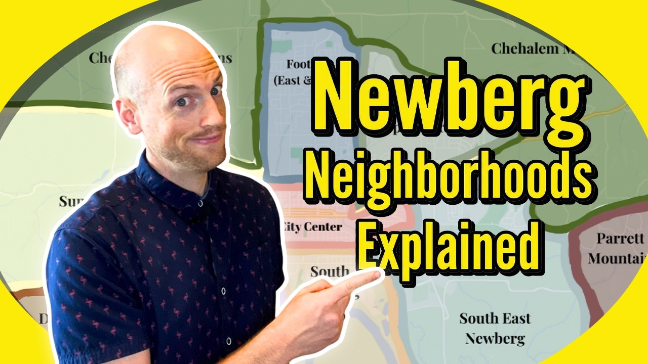 Moving to Newberg - Which Neighborhood is Right for You?