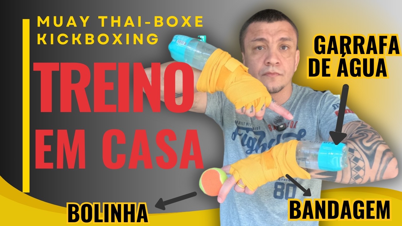 Treino em Casa de Lutas | Boxe, Muay Thai e Kickboxing (Sem Academia)