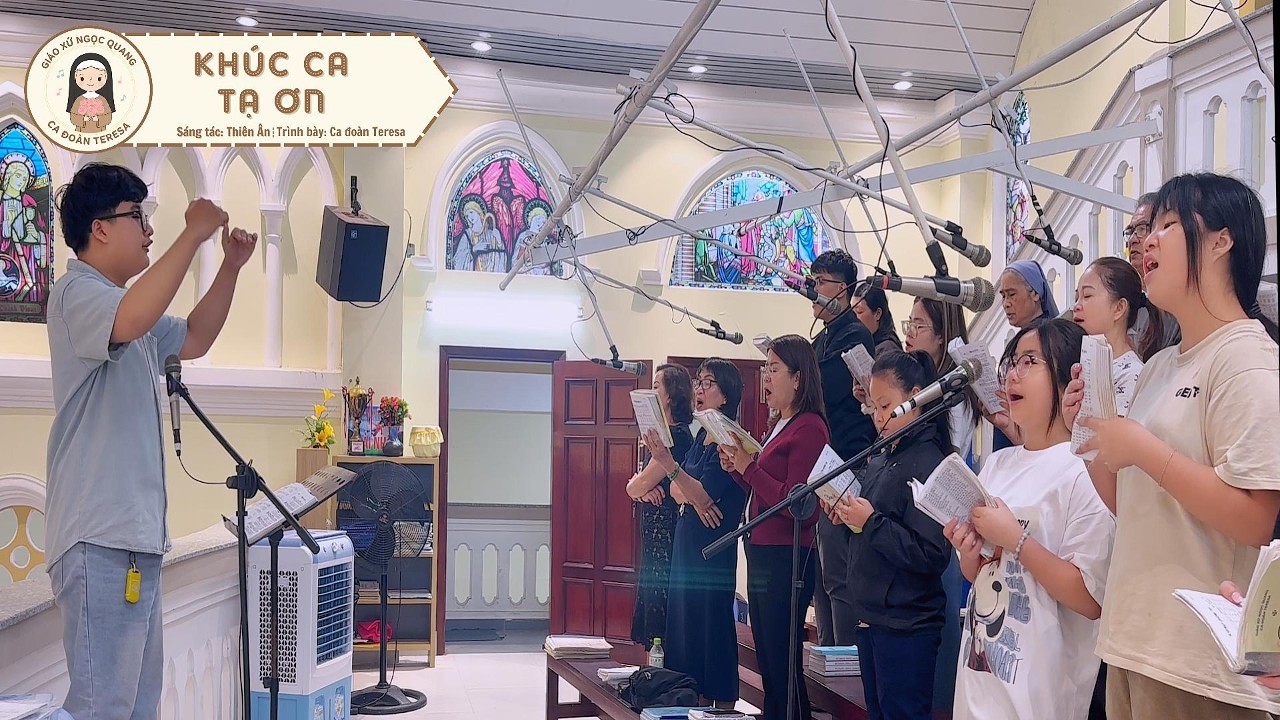 Khúc Ca Tạ Ơn - Thiên Ân | Ca Đoàn Teresa - Giáo Xứ Ngọc Quang | Lễ Tất Niên