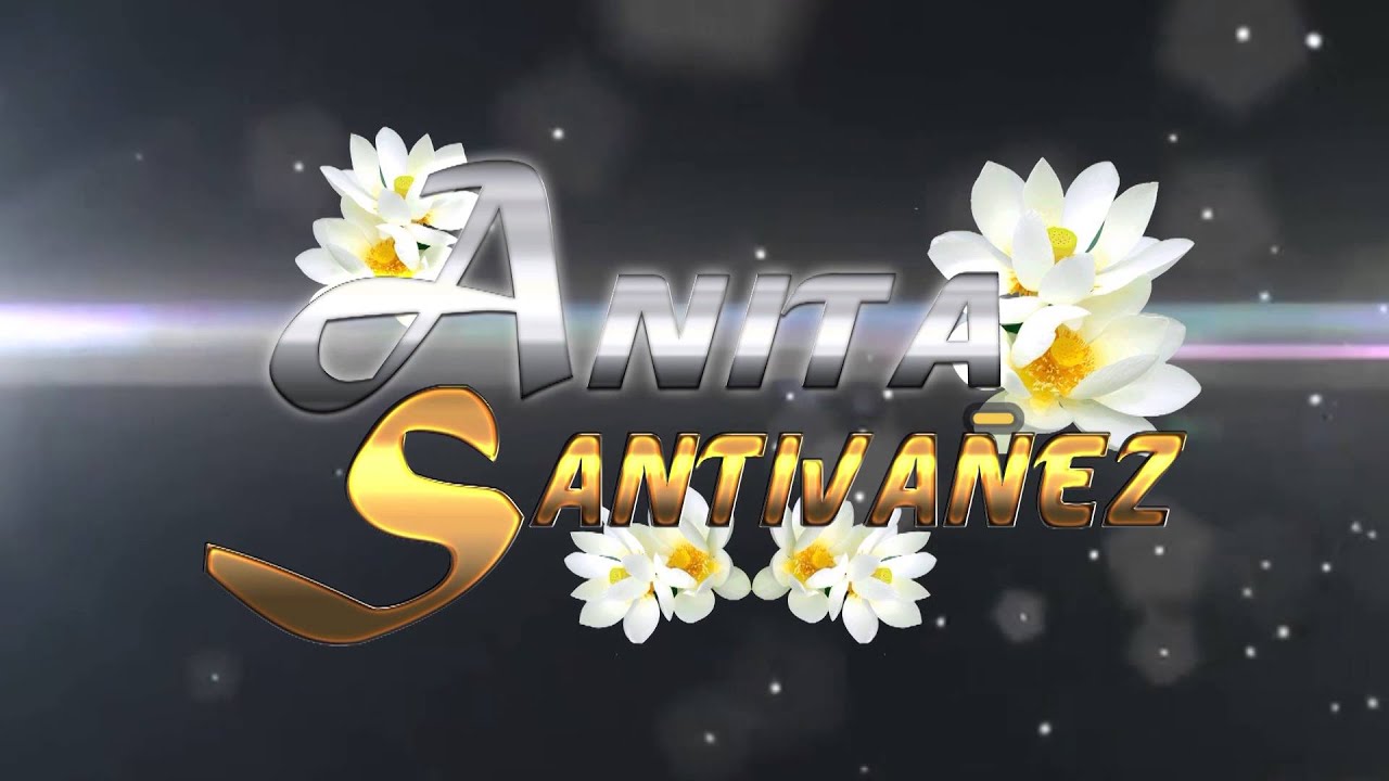 ANITA SANTIVA&Ntilde;EZ♫ CUANDO LA LUNA ALUMBRAVA♫VERSION ORIGINAL-DANNY PRODUCCIONES