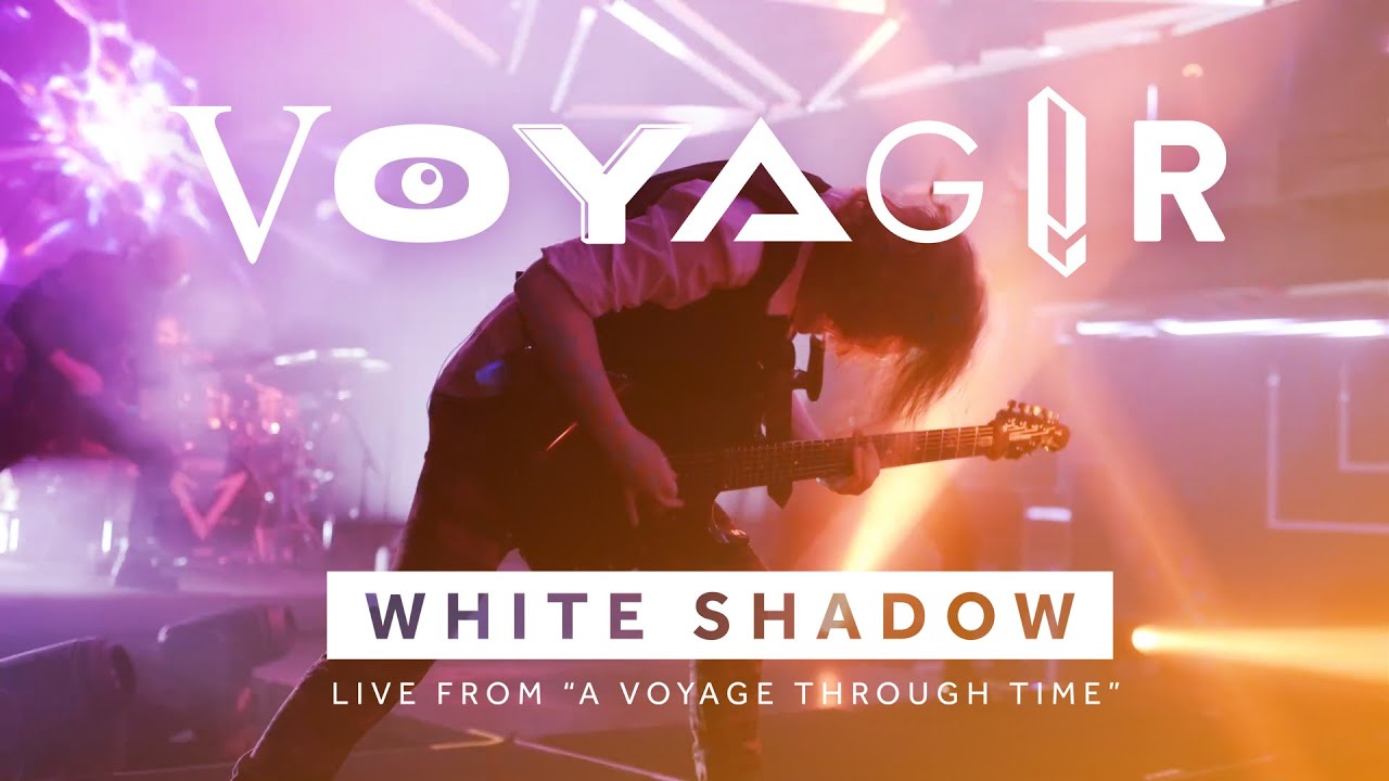 Voyager – White Shadow -  (Live from 