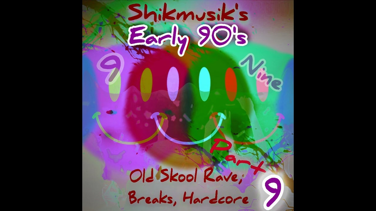 Early 90's OldSkool Rave Breakbeat Hardcore mix Part 9