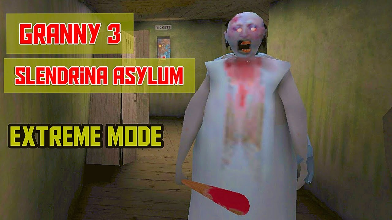 Granny 3 X Slendrina Asylum In Extreme Mode
