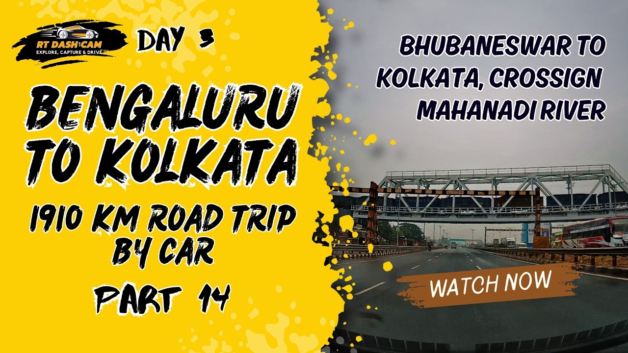 Bhubaneswar to Kolkata Road Condition| NH16 Full Highway Drive | Bangalore to Kolkata Road Trip Ep14