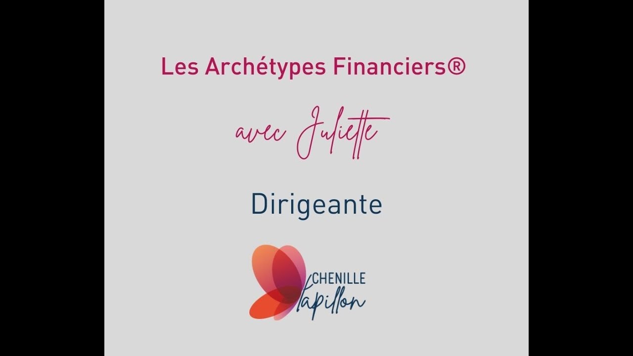 Arch&eacute;types Financiers: Dirigeante