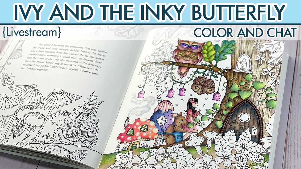 {LIVESTREAM} Ivy and the Inky Butterfly ~ POSCA Pencils