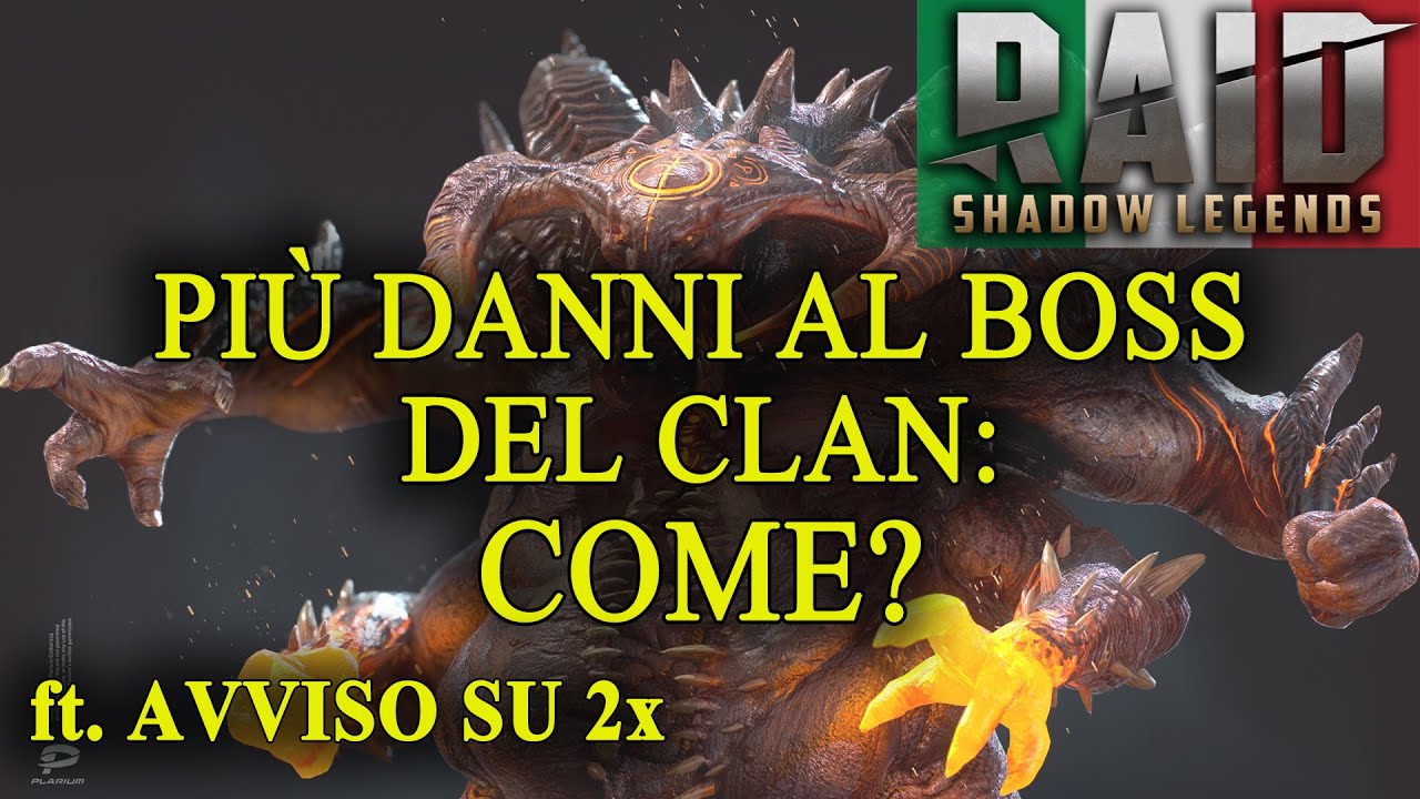 Suggerimenti per fare più danni al Boss del Clan - Raid Shadow Legends (Italiano)