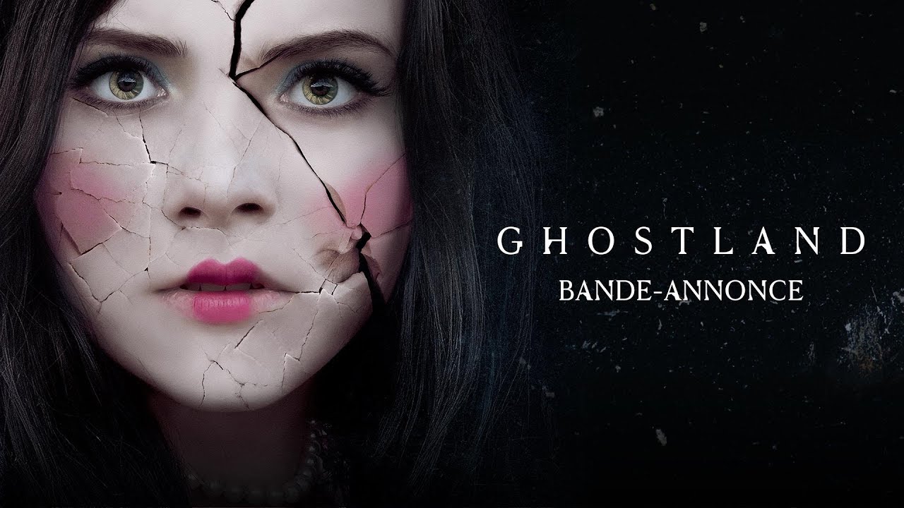 Ghostland - de Pascal Laugier - Bande-Annonce VF