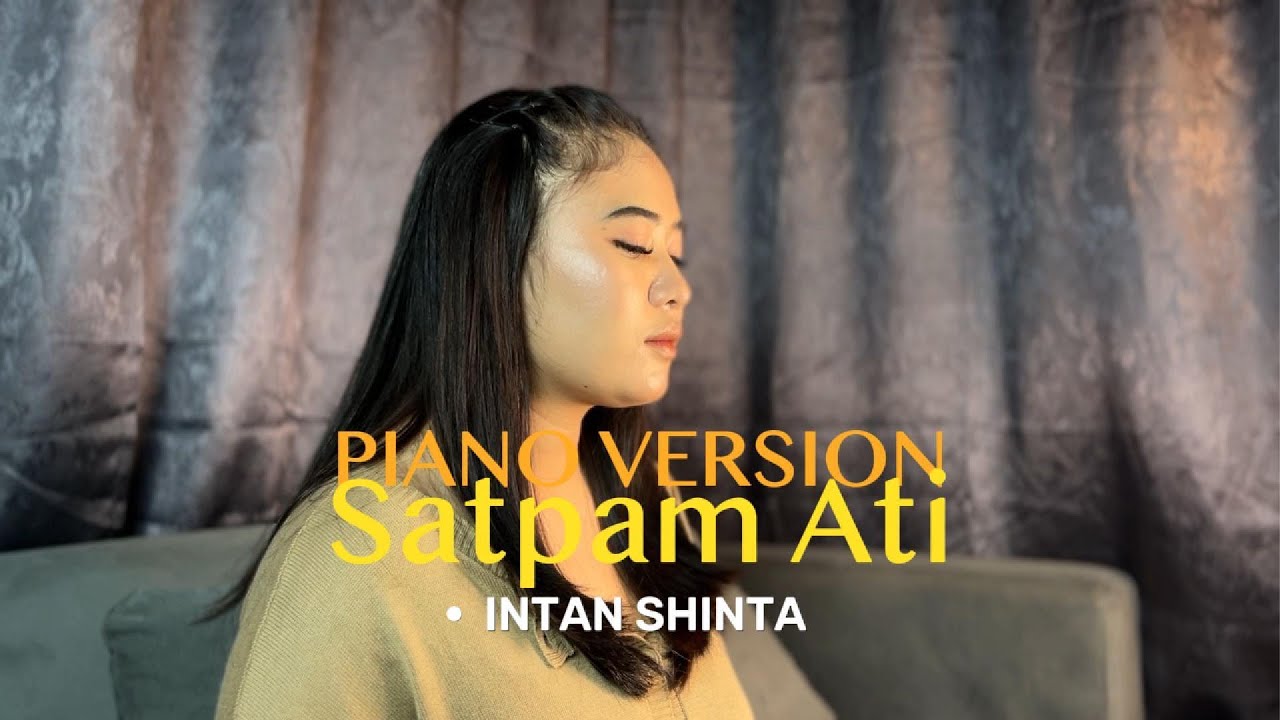 Intan Shinta - Satpam ati ( Acoustic Version )