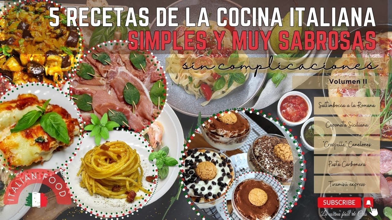 5 recetas italianas volumen 2: Canelones, Carbonara, Caponata Siciliana, Tiramisú y Saltimbocca.
