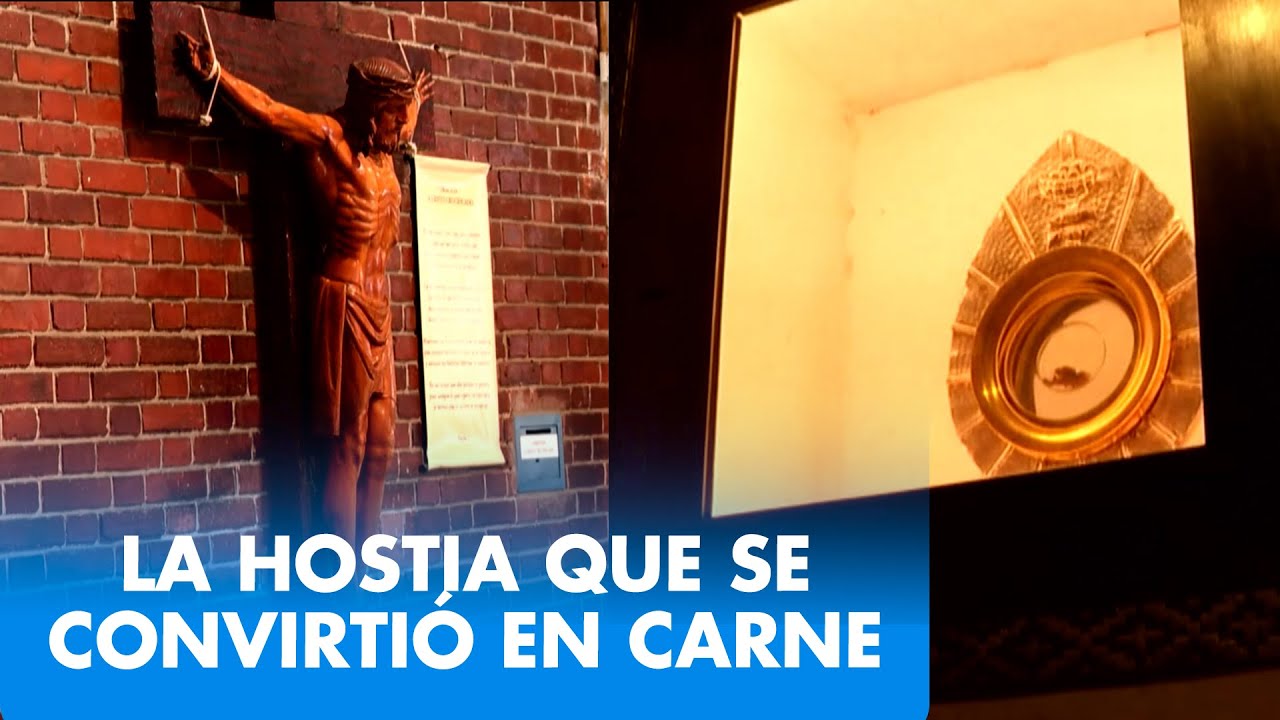 LA HOSTIA QUE SE CONVIRTIÓ EN CARNE - MILAGROS ARGENTINOS