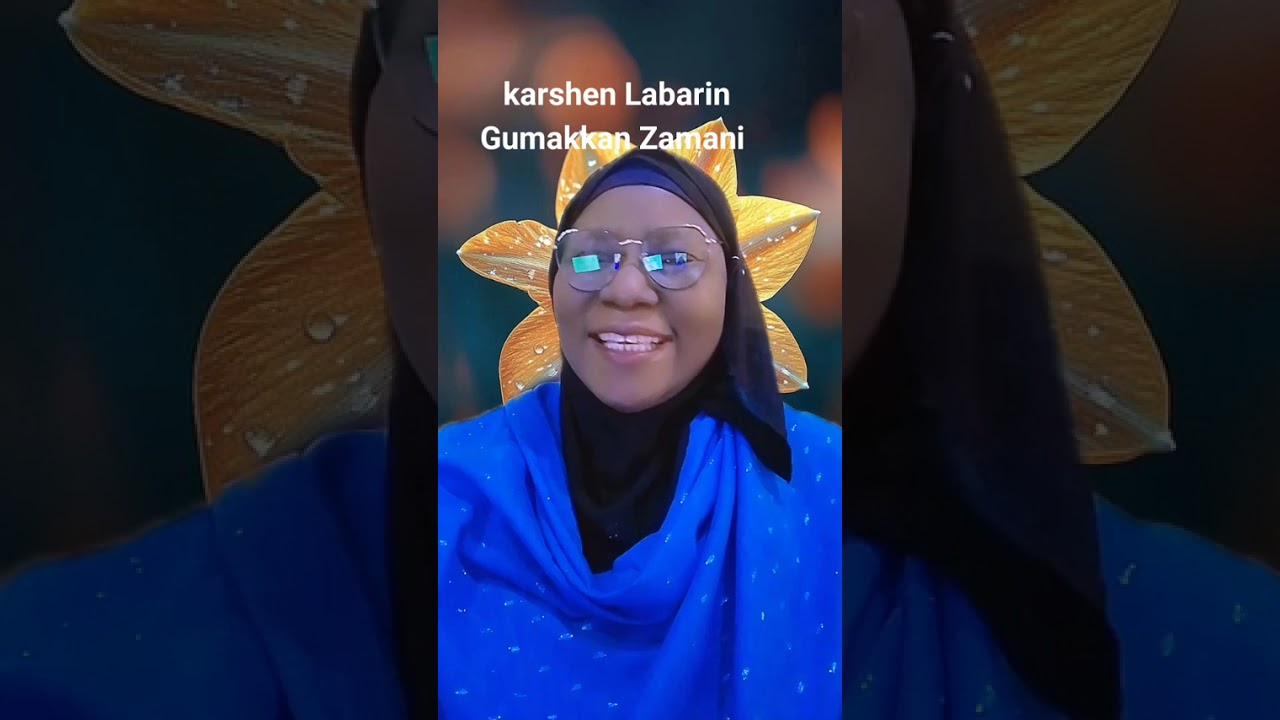 Karshen Labarin Gumakkan Zamani 