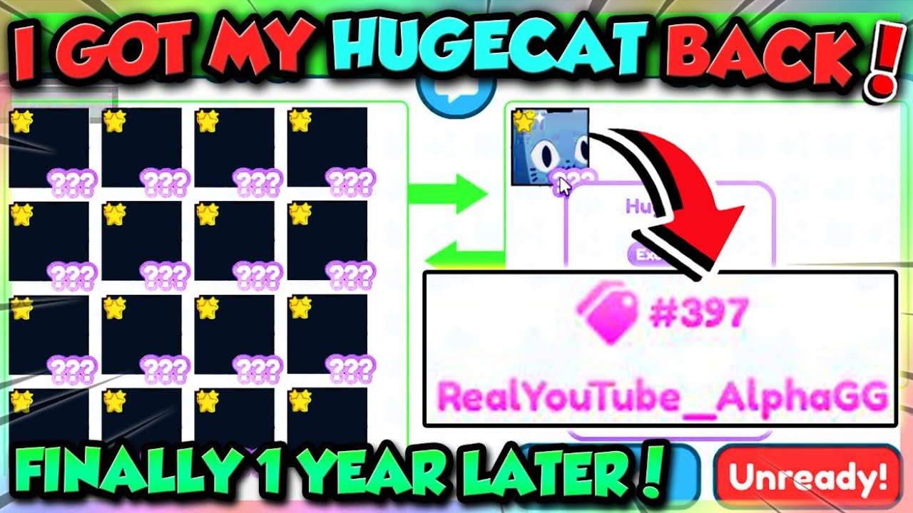 I GOT MY 🎉ALPHAGG HUGECAT BACK 1 YEAR LATER!! (Pet Simulator X Roblox)