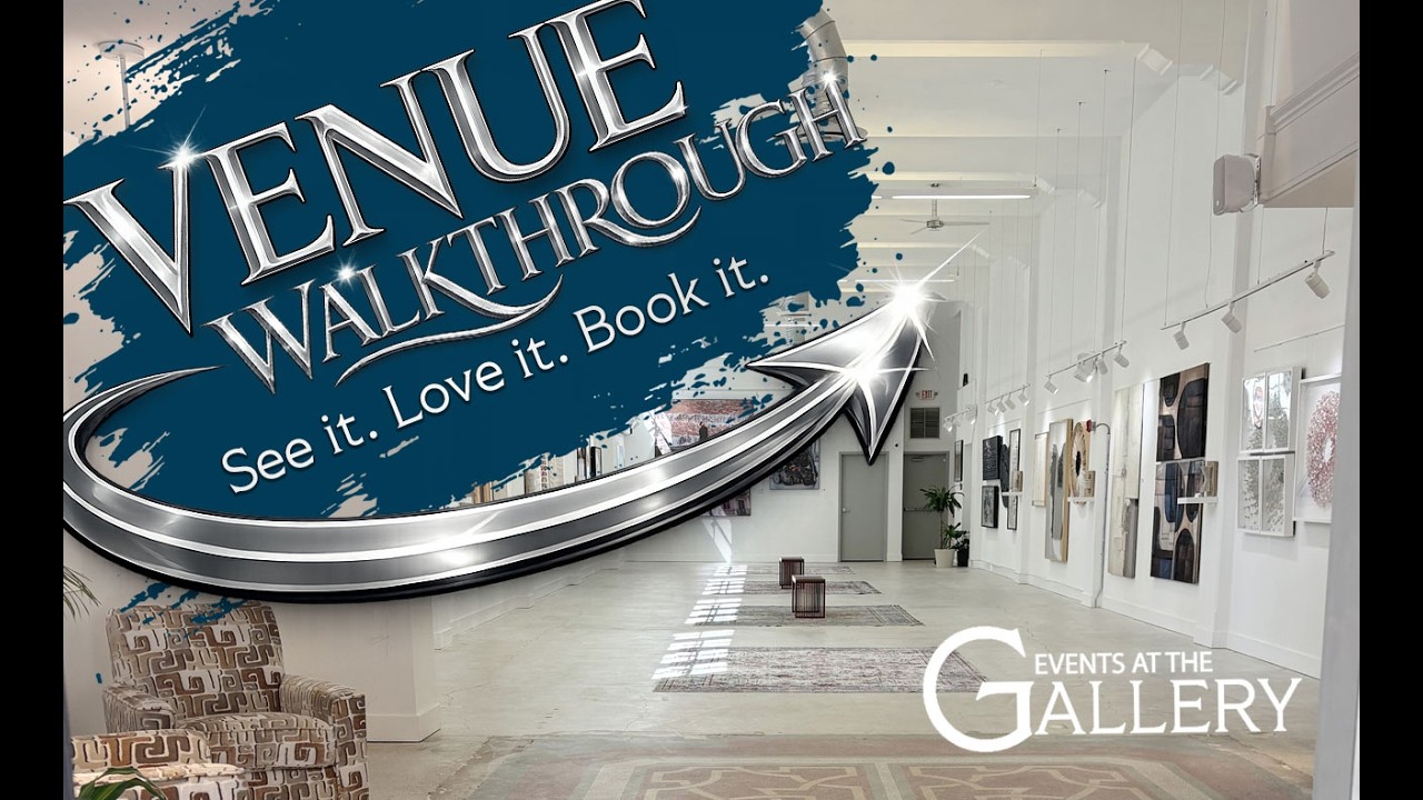 Events at the Gallery Walkthrough