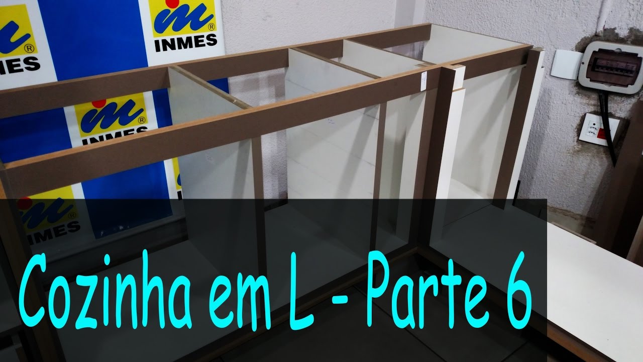 Cozinha em L - Parte 6 - Como fazer Mòveis planejados
