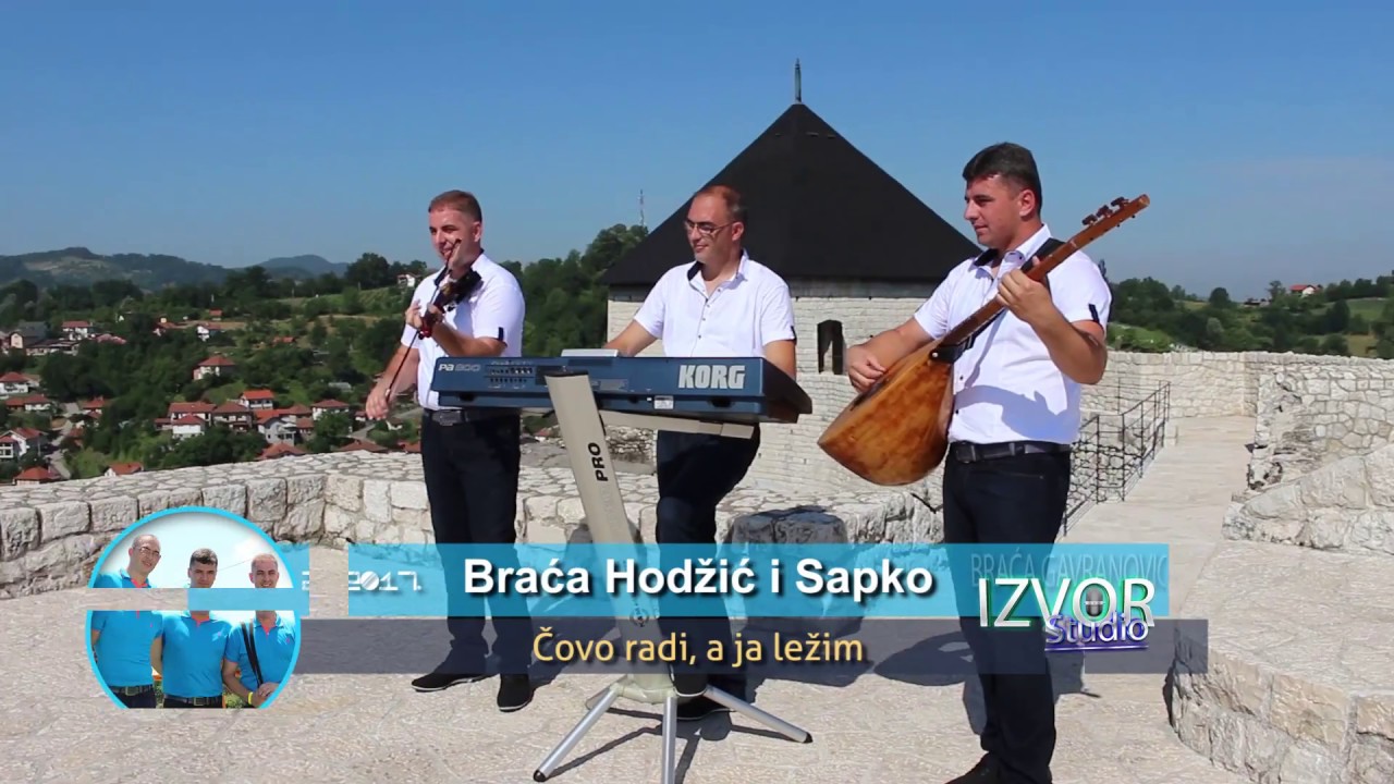 Braca Hodzic i Sapko - Covo radi, a ja lezim - (Official video 2017) HD