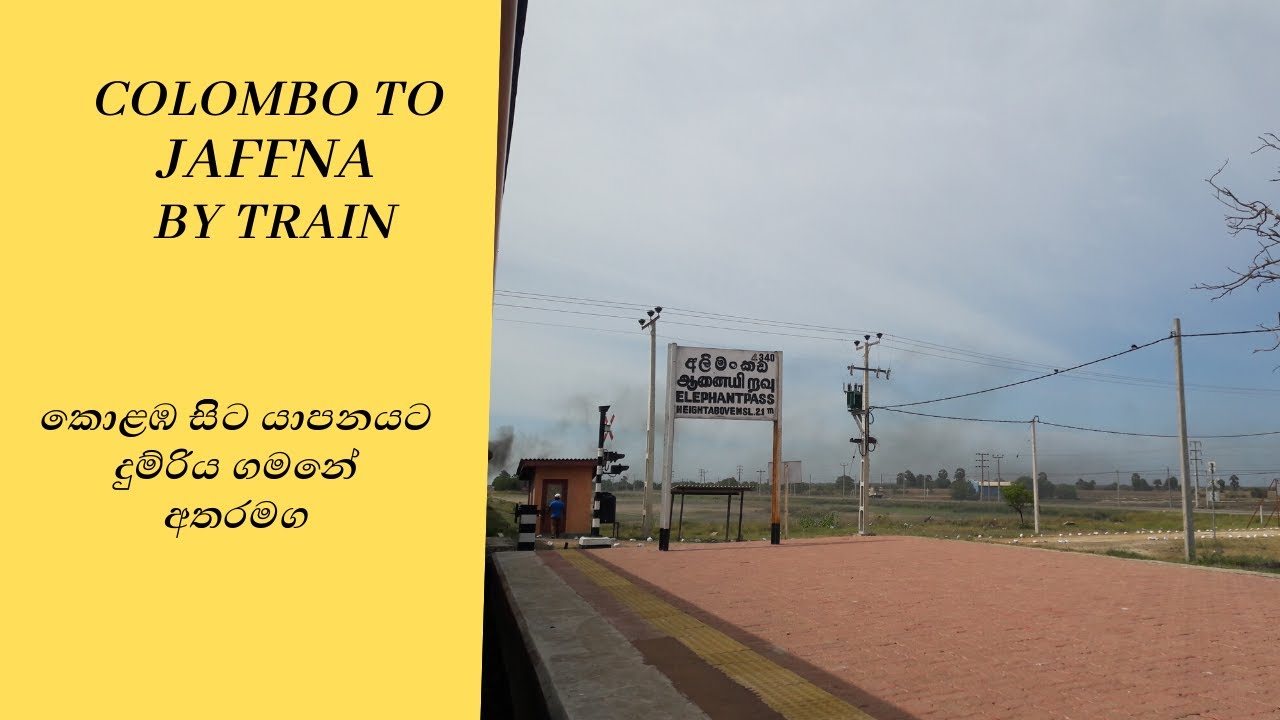 Colombo To Jaffna By Train