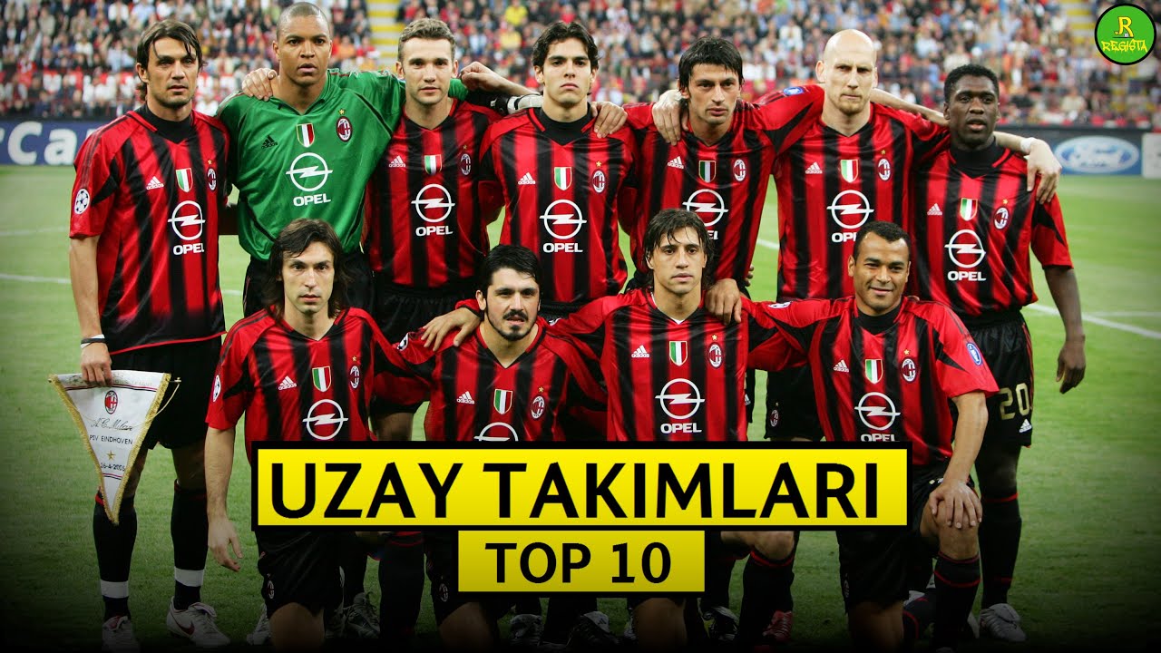 TOP 10 | Tarihin En İyi Kadroları