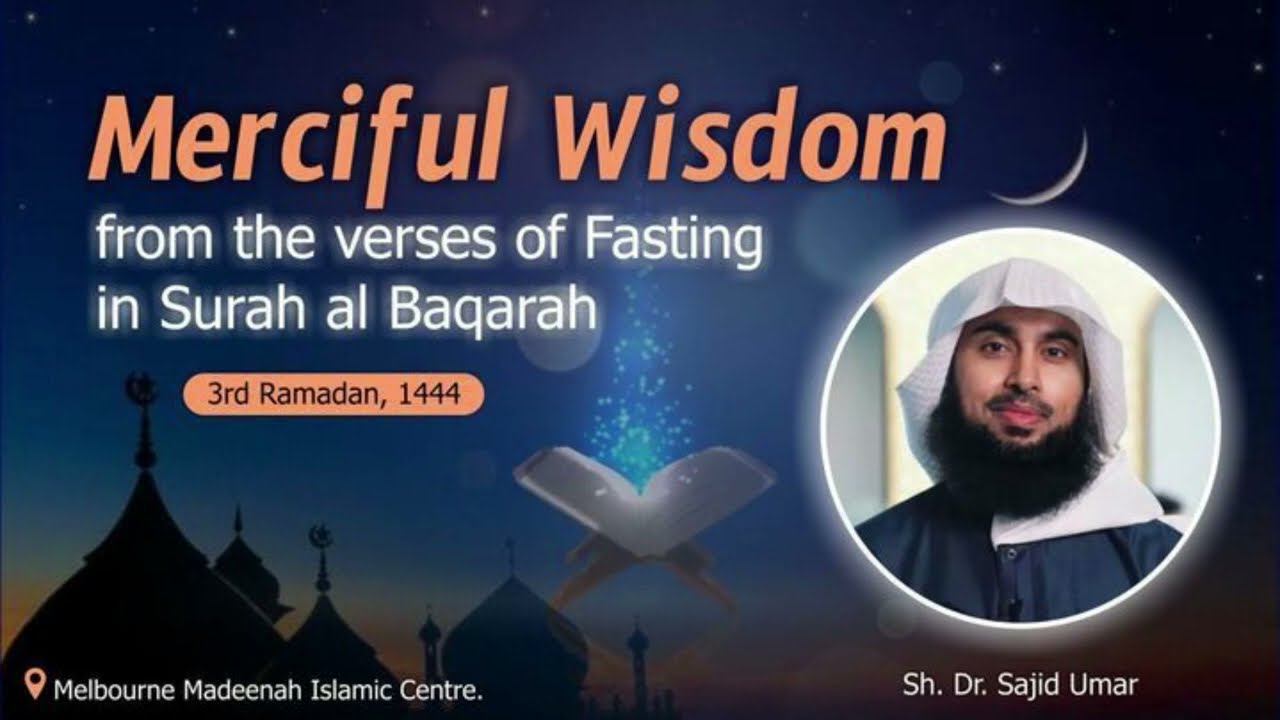 Merciful Wisdom from the verses of Fasting