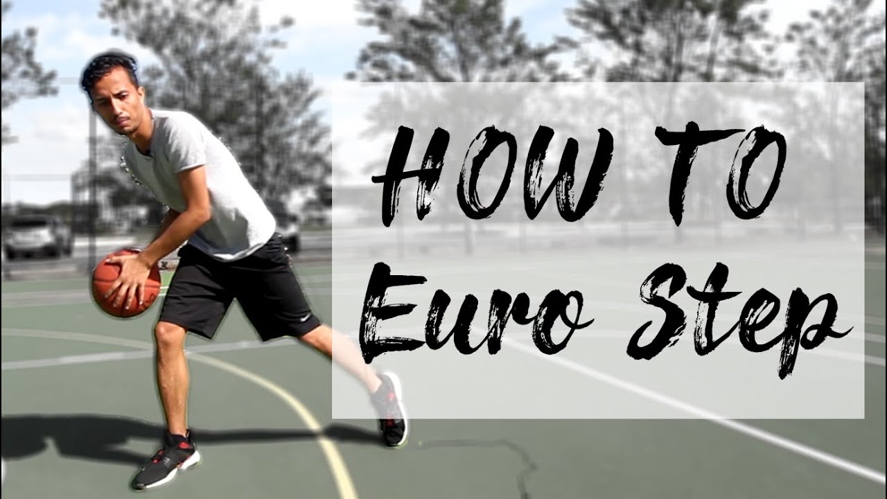 How to Euro Step in Basketball Basics
