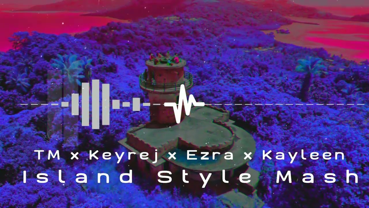 ISLAND STYLE MASHUP (BASS BOOSTED) - TM x KEYREJ x EZRA x KAYLEEN | MICRONESIAN JAM 🌴 ISLAND MUSIC