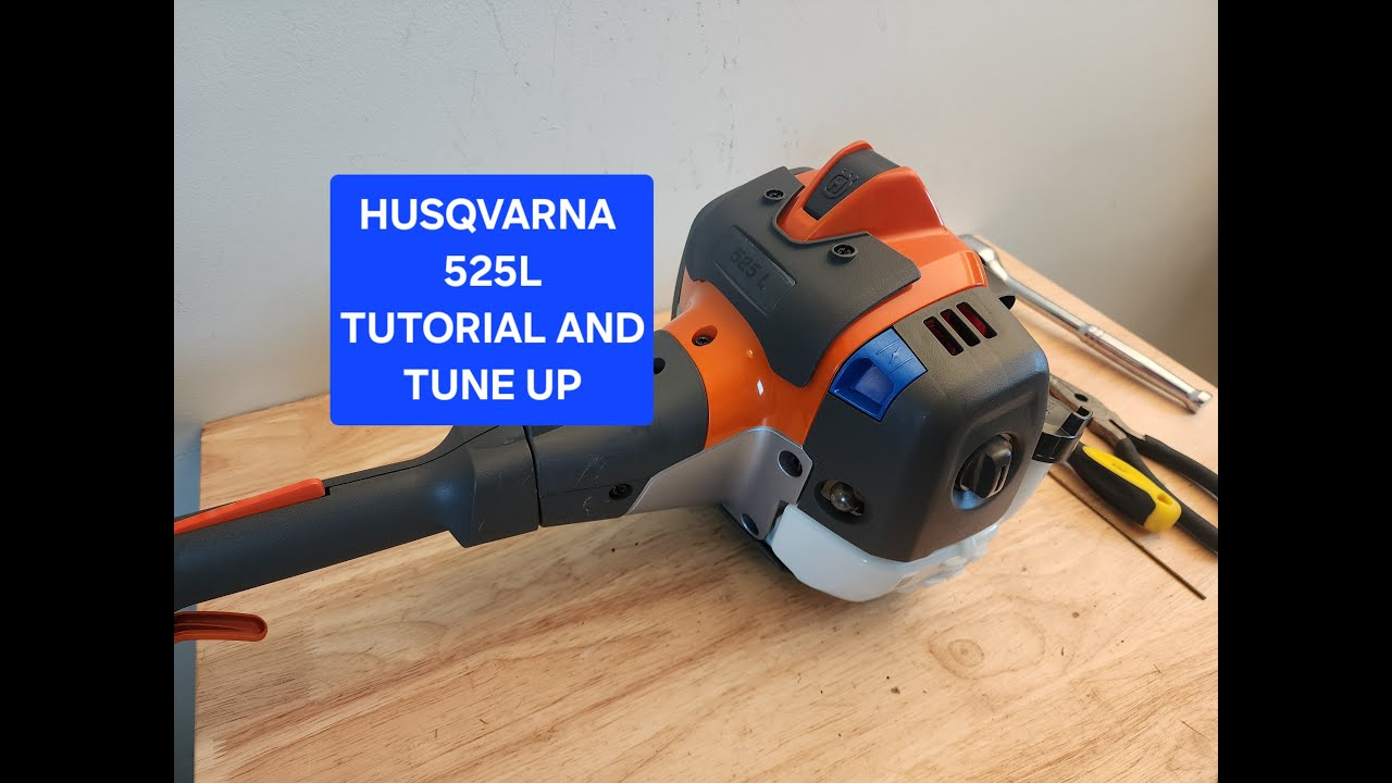 Husqvarana 525L Trimmer Tune up and Tutorial
