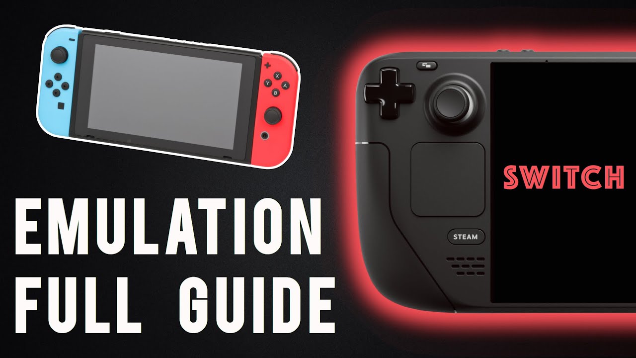 Steam Deck: EmuDeck Nintendo Switch Emulation Guide - YuZu Emulator