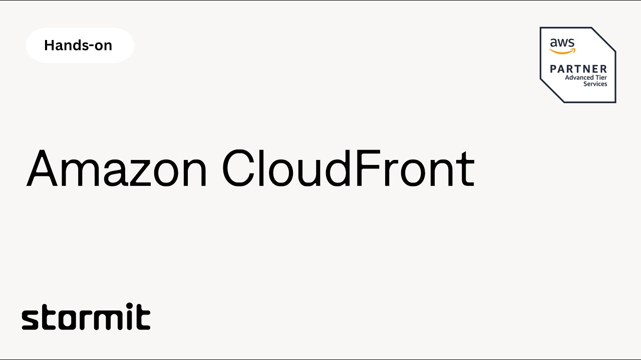 Amazon CloudFront - Getting Started with AWS CDN