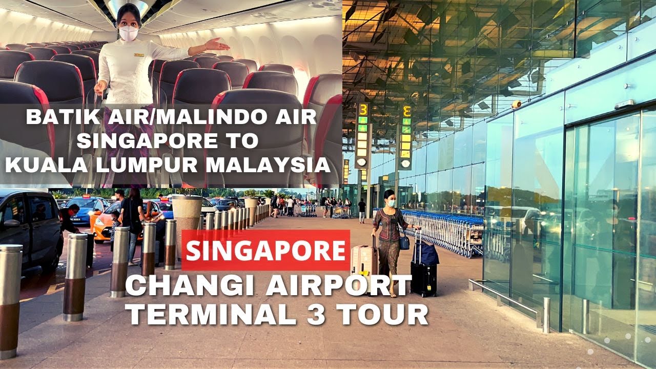Singapore Changi Airport Terminal 3 Departure | Malindo Air / Batik Air Singapore to KLIA Flight