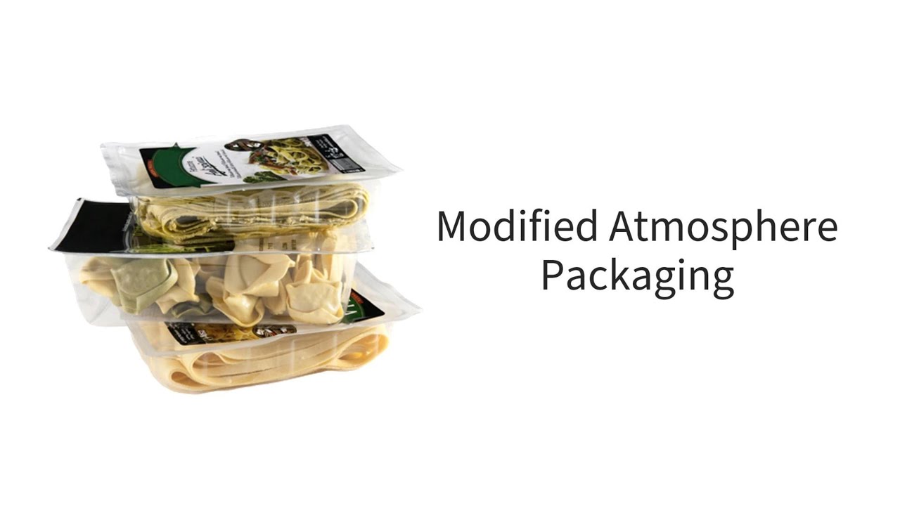 Modified Atmosphere Packaging | Food Packaging Film | Food Packaging