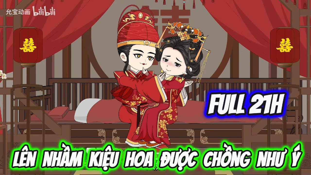 [FULL 20h] - L&ecirc;n Nhầm Kiệu Hoa Được Chồng Như &Yacute; | S-media