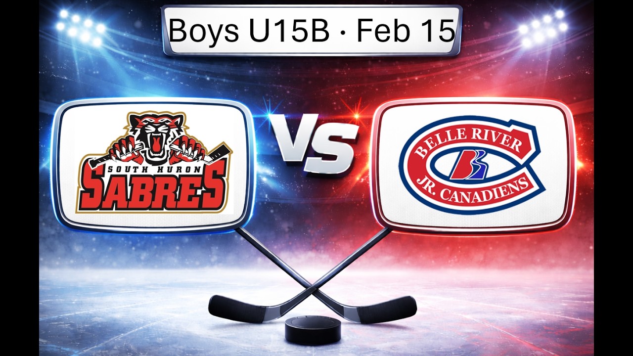 Sabres Boys U15B vs Belle River Jr. Canadiens 2026-02-15 (semi final)
