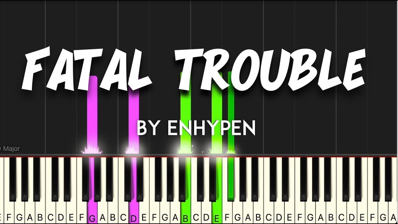 Fatal Trouble by Enhypen synthesia piano tutorial + sheet music & lyrics