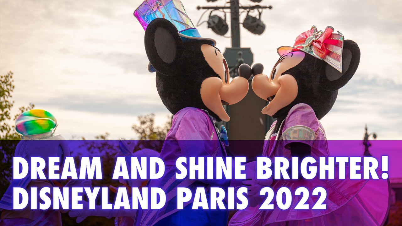Dream… And Shine Brighter! - Full Show at Disneyland Paris - 4K - Multiple angle