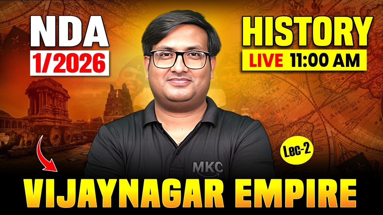 🔴NDA 1 2026 History : VijayNagar Empire | History for NDA 1 2026 | NDA GAT Live Class🔥| MKC