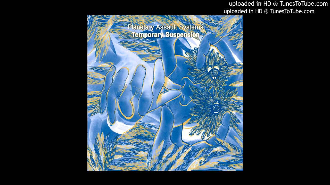 Planetary Assault Systems - X Speaks to X