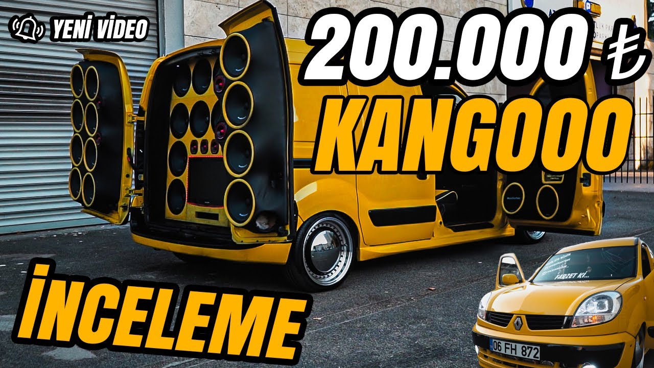 200.000 ₺ DEĞERİNDE CAM CANAVARI I KANGOO I İNCELEME