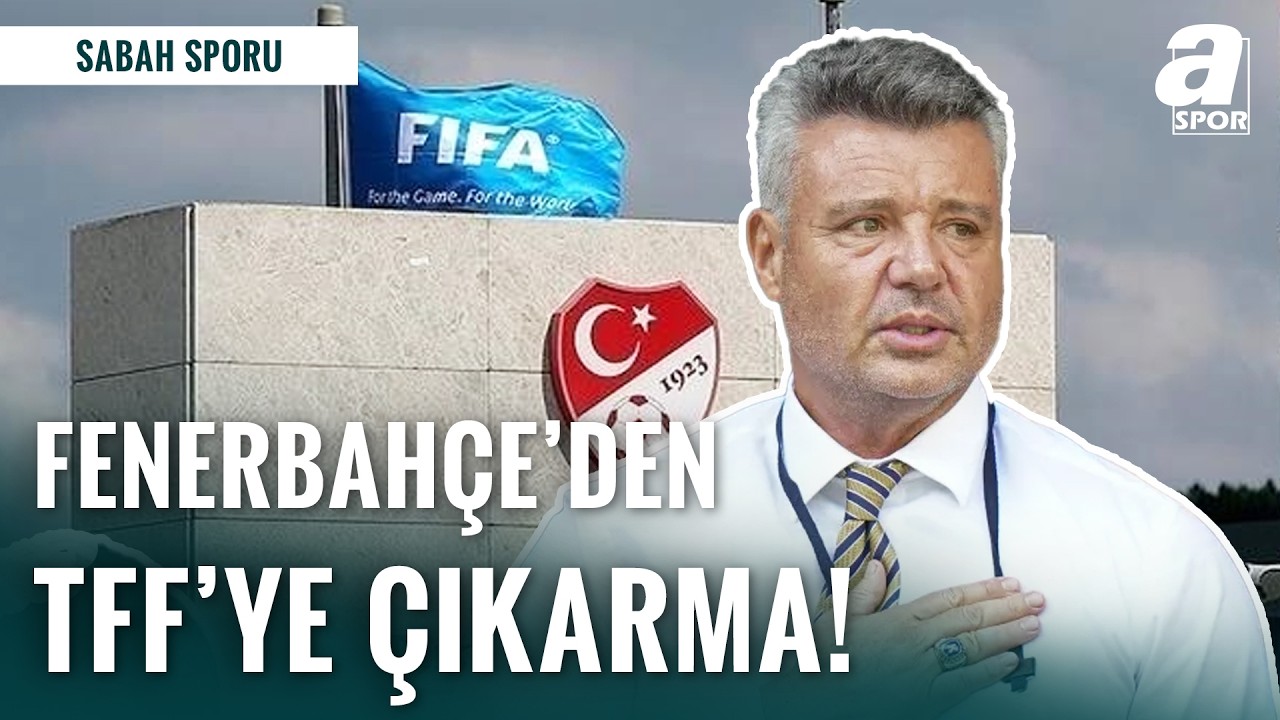 Fenerbah&ccedil;e'den TFF'ye &Ccedil;ıkarma! G&ouml;r&uuml;şmede Neler Konuşuldu? İşte Sıcak Gelişmenin Detayları
