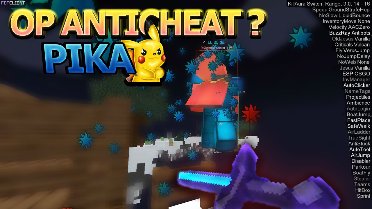 OP ANTICHEAT = PIKANETWORK