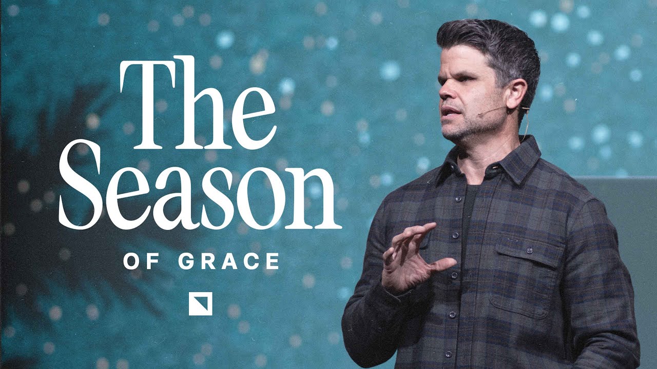 The Season of Grace | Pastor Trey Taylor