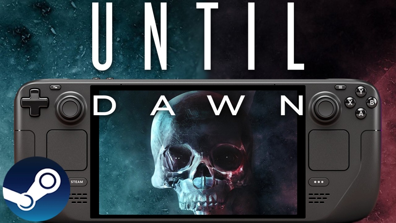 UNTIL DAWN Steam Deck Performance: Is it Playable?