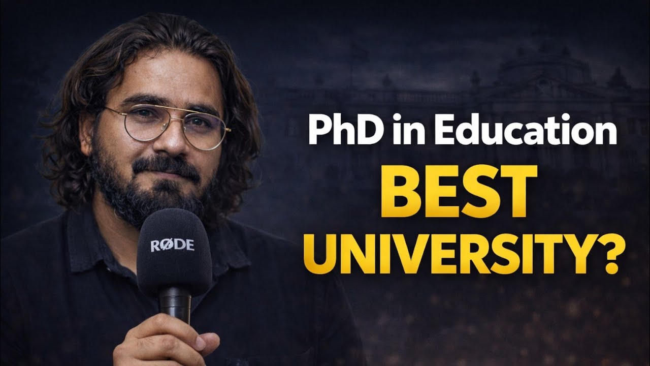 Which University is Best for a PhD in Education? Full Comparison!