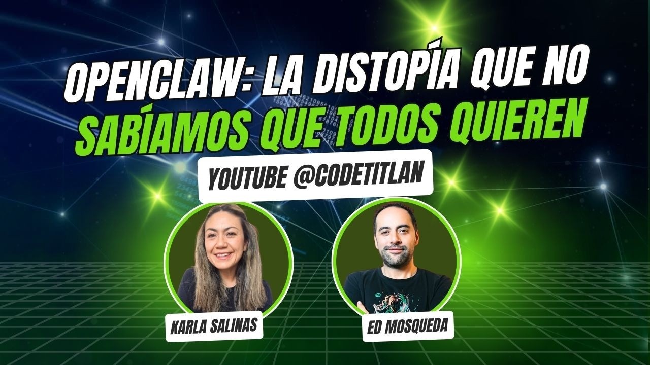 OpenClaw. La distopía que no sabiamos que todos quieren (Tutorial en vivo)