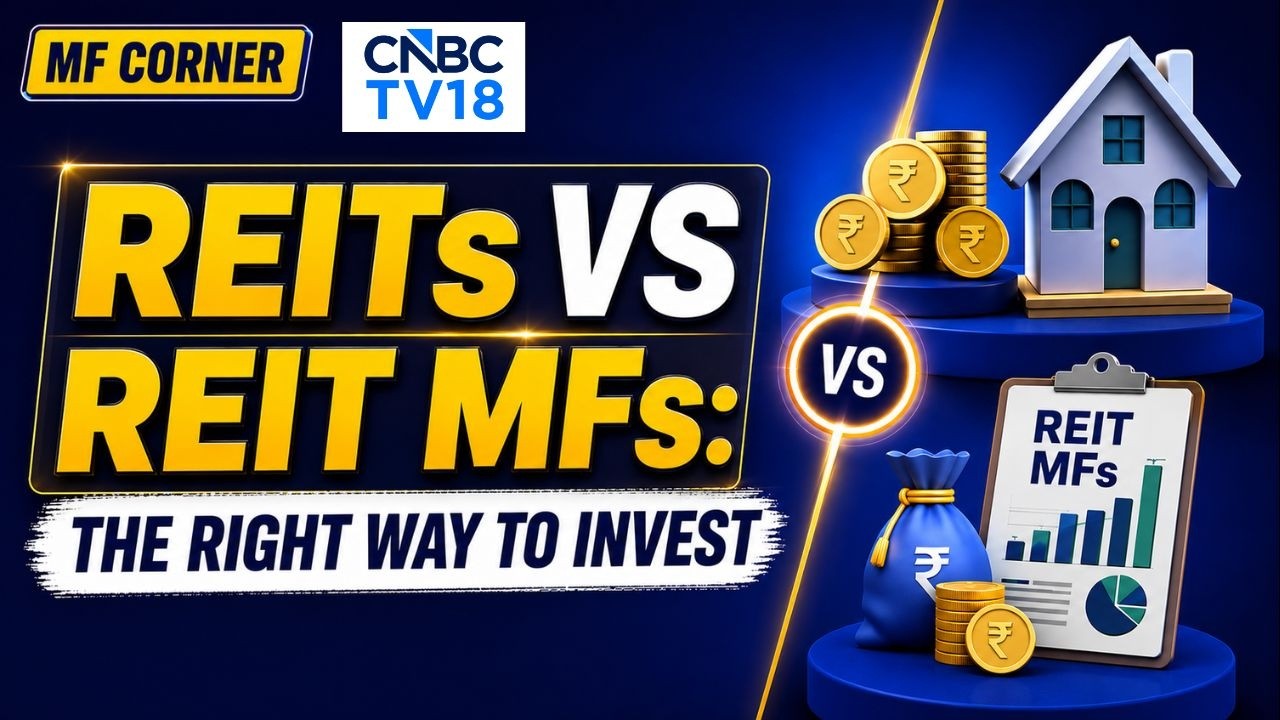 REITs Vs REIT Mutual Funds: Building A Portfolio Beyound Equities & Gold | All You Need To Know