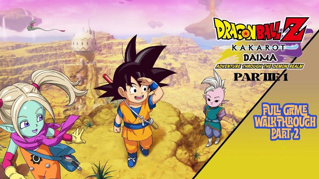 Dragon Ball Z Kakarott - DAIMA partie 1 (part 2) - Gameplay Walkthrough