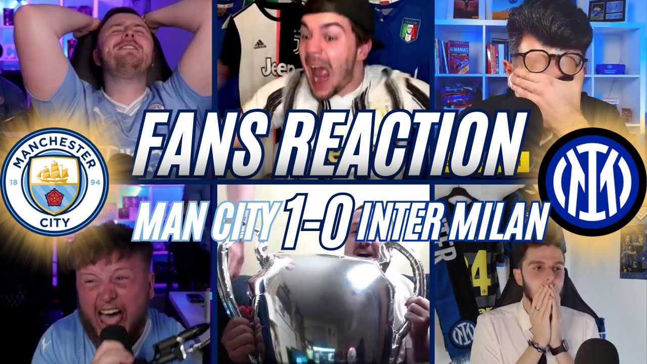 MAN CITY FANS REACTION TO WINNING THE CHAMPIONS LEAGUE 1-0 AGAINST INTER