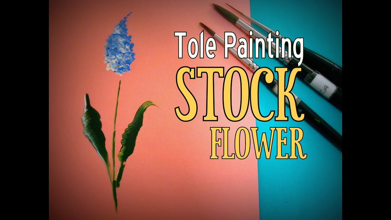 Tole Painting - How to paint a STOCK FLOWER