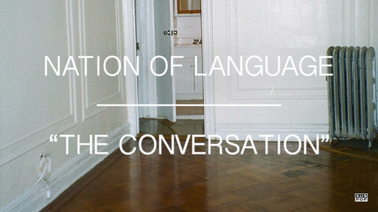 Nation of Language - The Conversation (Official Audio)