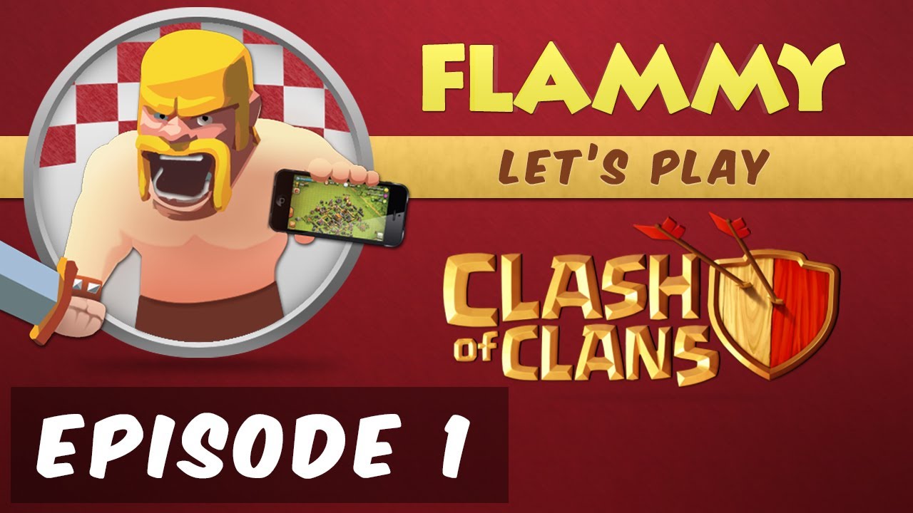 Clash of Clans Let's Play - Episode 1 - Welcome, Introducing our Base, and First Attack!